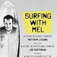 Surfing With Mel by Matthew Lickona